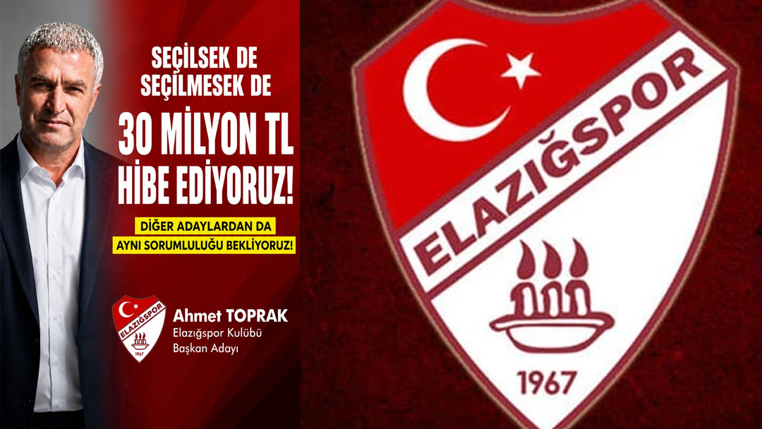 Toprak: Seçilsek de Seçilmesek de 30 Milyon TL Hibe Ediyoruz