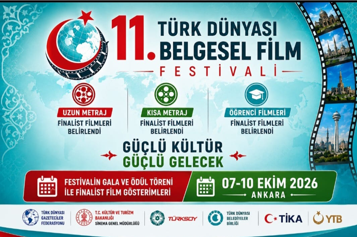 11. TÜRK DÜNYASI BELGESEL FİLM FESTİVALİ'NDE FİNALİST FİLMLER BELİRLENDİ
