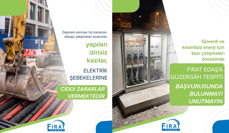 Fırat EDAŞ’tan Kazı Çalışmalarında Önemli Çağrı